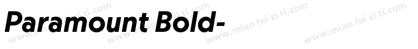 Paramount Bold字体转换